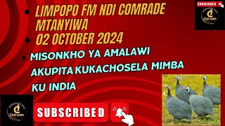 Nkhanga zaona pa Limpopo FM with comrade Mtanyiwa 02 october 2024 [upl. by Bond15]