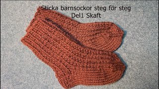 Sticka barnsockor steg för steg del 1 Skaft [upl. by Baptista910]