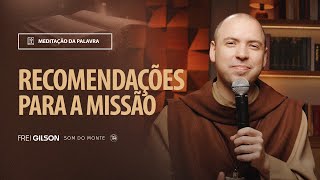 Recomendações para a missão  Mt 10 715 2037 [upl. by Enilec]