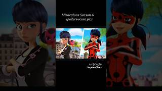 quotNEW MIRACULOUS SEASON 6quot Spoilers of Ladybug 🐞 viralshorts miraculous ladybug animatedseries [upl. by Kikelia]