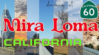 Travel at Mira Loma California US HWY 60 North US [upl. by Nevsa]