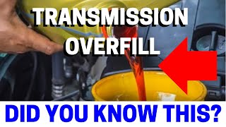 The Dangers Of Adding Too Much Transmission Fluid [upl. by Zanahs]