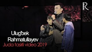 Ulugbek Rahmatullayev Konsertidan juda tasirli video 2019 [upl. by Athalla257]