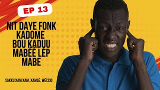 NIT DAYE FONK KADOME BOU KADUU MABÉÉ LEP MABE [upl. by Ainerol]