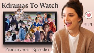 KDRAMAS TO WATCH 2021  Episode 1 [upl. by Nylannej]