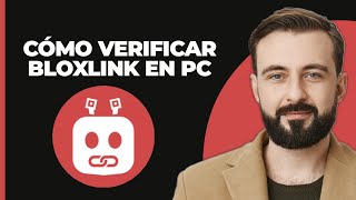 Cómo Verificar BloxLink en PC Vincular Roblox a Discord [upl. by Luanne24]