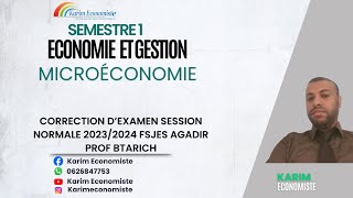 Microéconomie S1 Correction dexamen SN 20232024 Prof Batrich Fsjes Agadir [upl. by Arrahs392]