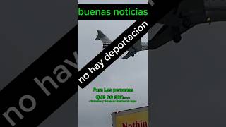 Buenas noticias de  deportacion [upl. by Htez]