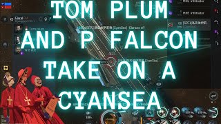 Eve Echoes Tom Plum and P Falcon take on a CyanSea [upl. by Otrevlig]