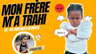 MON FRÈRE M’A TRAHI 😳My brother betrayed me 😱BabyLuke matifamily matifa humor comedie mdr [upl. by Seebeck]