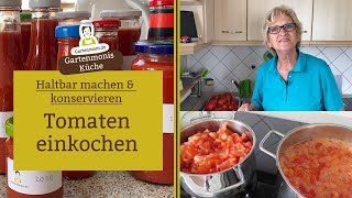 Tomaten einkochen  Dein eigenes Tomatenpüree als Vorrat für das ganze Jahr  Tomaten haltbar machen [upl. by Edita]