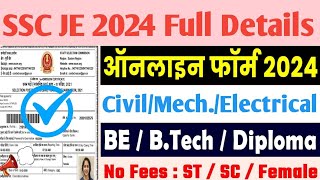 SSC JE 2024 Full Details  SSC JE Vacancy 2024  SSC JE Exam Pattern  ssc je recruitment 2024 [upl. by Toddie]