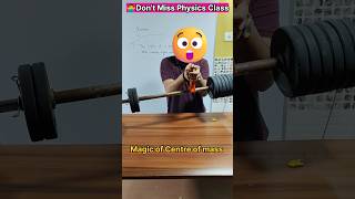 🤫Game of Physics  Dont Miss centreofmass physics science experiment shorts education [upl. by Josiah]