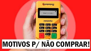 5 Motivos para NÃO COMPRAR a Minizinha do Pagseguro [upl. by Chabot]