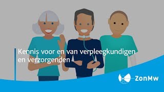 Kennis voor en van verpleegkundigen en verzorgenden [upl. by Borer]