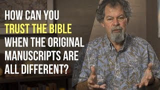 How can you trust the New Testament when the original manuscripts are different [upl. by Gordie]