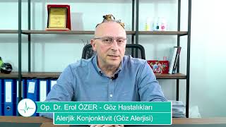 Alerjik Konjonktivit Göz Alerjisi  Op Dr Erol Özer [upl. by Elehcor]