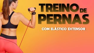 TREINO DE PERNAS COM ELÁSTICO EXTENSOR  Treino em Casa com Elásticos  Natural Fitness [upl. by Akenet]