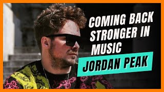 Jordan Peak  How I bounced back to music bigger and better in house music [upl. by Tillman]