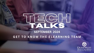 GVSU IT Tech Talks September 2024 [upl. by Notreb732]