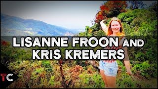 The Disappearance Of Lisanne Froon and Kris Kremers [upl. by Nomelif152]