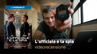 Cinema  Lufficiale e la spia di Roman Polanski  RECENSIONE [upl. by Hahseram]