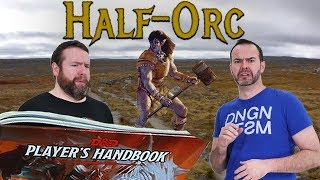 HalfOrcs in 5e Dungeons amp Dragons  Web DM [upl. by Lyle389]