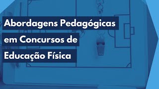 Abordagens Pedagógicas em Concursos de Educação Física  Resolução de Questões [upl. by Zandra64]