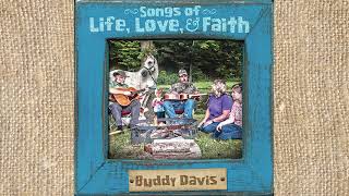 Buddy Davis  I Love You Dad [upl. by Ridgley]