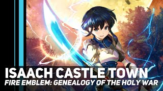 Fire Emblem Genealogy of the Holy War  Isaach Castle Town  Orchestral Cover [upl. by Lehsar369]