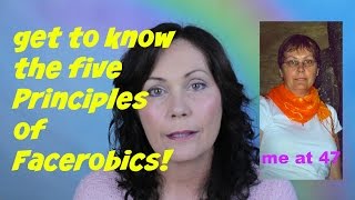 5 Face Exercise Principles  Please Watch to Learn How to Apply The 5 Principles of FACEROBICS® [upl. by Atinid466]