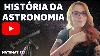 História da Astronomia [upl. by Greenebaum139]