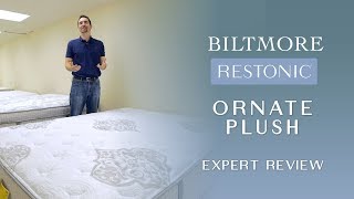 Restonic Biltmore Ornate Plush Mattress Expert Review [upl. by Eneroc]