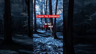 Prayer for Guidance trustGod shortprayer [upl. by Nerland447]