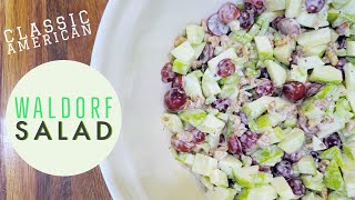 Waldorf Salad Recipe  American Classic 🇺🇸  Ready in 15 minutes waldorfsalad easysalads [upl. by Millman]