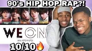 A LITTLE OLD SCHOOL HIP POP BTS WE ON Reaction [upl. by Nimra744]