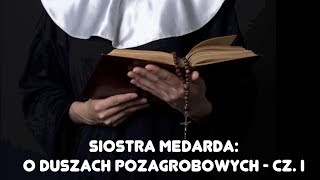 O duszach pozagrobowych 1 z 4 [upl. by Aneekat]