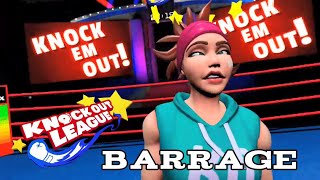 Knockout League  Barrage [upl. by Aisila]