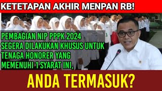 Resmi❗Pembagian NIP PPPK 2024 Segera Dilakukan Khusus Untuk Tenaga Honorer Ini Anda Termasuk [upl. by Neisa397]