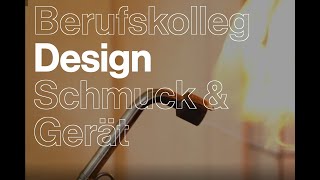 Berufskolleg für Design Schmuck und Gerät [upl. by Mutz]