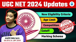 UGC NET 2024 Updates  New Eligibility Criteria Syllabus Cut off Negative Marking  Aditi Mam [upl. by Odo]