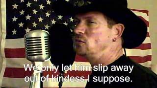 Pancho and Lefty By T Van Zandt With Lyrics Performed By Eric Shelman [upl. by Tilla315]