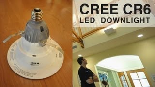 LED Recessed Bulb Review  CREE CR6 [upl. by Lucienne750]