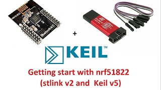 nRF51822  Get started  nordicsemicom Stlink v2 and Keil [upl. by Adorl]