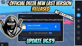 NEW DELTA EXECUTOR LASTEST VERSION V639 REALISED  NO LAG  DELTA BEST EXECUTOR MOBILE ROBLOX [upl. by Trant]