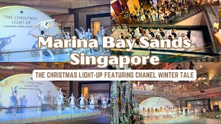 THE CHRISTMAS LIGHTUP FEATURING CHANEL WINTER TALE At Marina Bay Sands Singapore [upl. by Yekcaj]