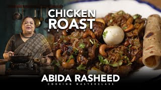 Abida Rasheed Malabar Chicken Roast Recipe  Cooking MasterClass [upl. by Sethi385]