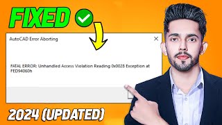 How To Fix AutoCAD FATAL ERROR Unhandled Access Violation Reading 0x0028 Exception at FED94060h 2024 [upl. by Gaudette937]