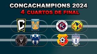 FECHAS HORARIOS Y CANALES PARA LOS CUARTOS DE FINAL DE LA CONCACHAMPIONS 2024 IDA [upl. by Edieh]