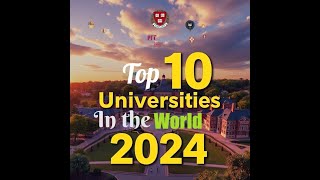 Top 10 Universities in the world [upl. by Etsirhc849]